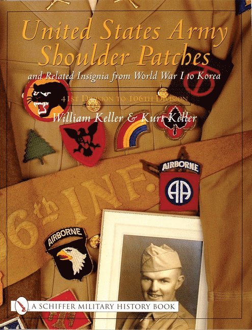 United States Army Shoulder Patches and Related Insignia 1