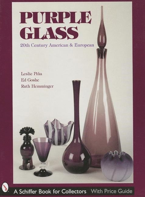 Leslie Piña, Leslie Pina, Leslie Piña - Purple Glass, Inbunden