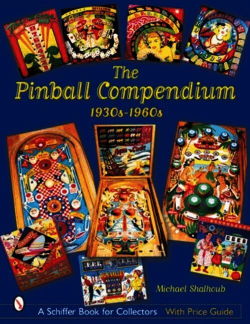 Pinball Compendium: 1930s-1960s
