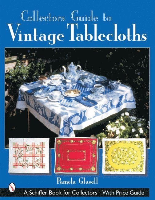 Collector's Guide to Vintage Tablecloths 1