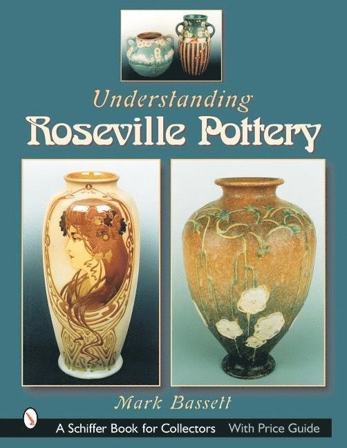 Understanding Roseville Pottery 1