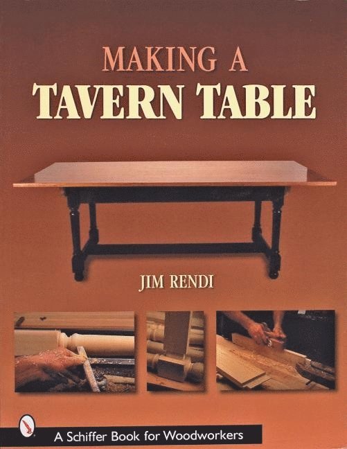 Making a Tavern Table 1