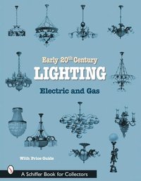 bokomslag Early 20th Century Lighting