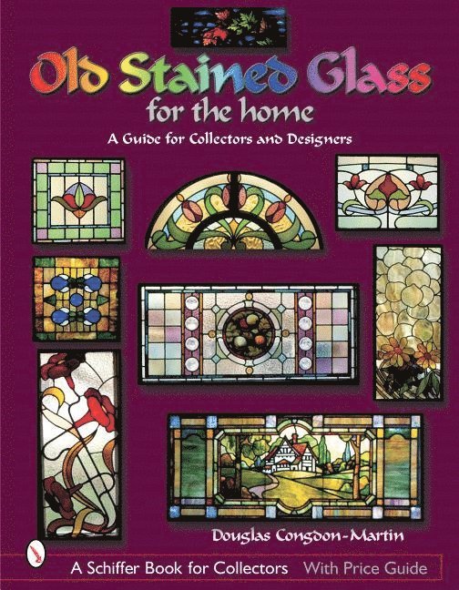 Douglas Congdon-Martin - Old Stained Glass For The Home, Häftad