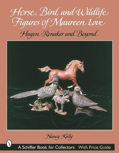 bokomslag Horse, Bird, and Wildlife Figures of Maureen Love