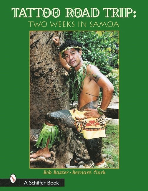 Tattoo Road Trip: Two Weeks in Samoa