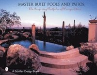 bokomslag Master Built Pools & Patios