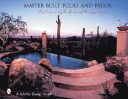 Tina Skinner - Master Built Pools & Patios, Inbunden