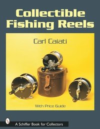 bokomslag Collectible Fishing Reels
