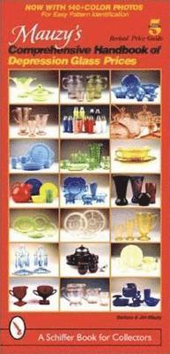 bokomslag Mauzy's Comprehensive Handbook of Depression Glass Prices