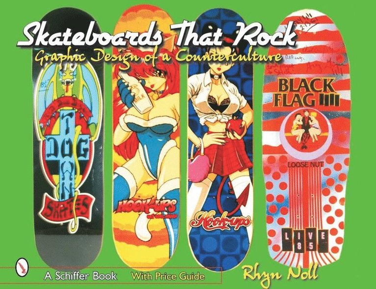 Skateboards That Rock 1