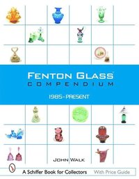 bokomslag Fenton Glass Compendium
