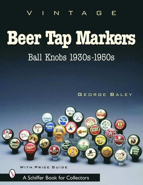 Vintage Beer Tap Markers: Ball Knobs, 1930s-1950s