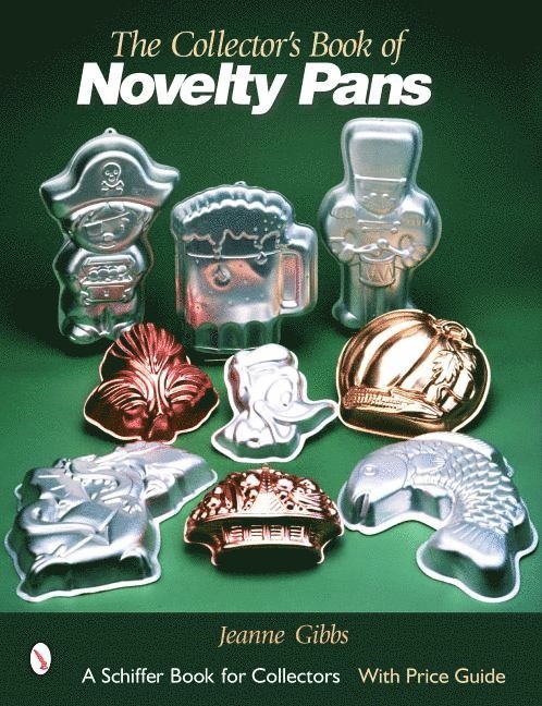The Collector's Book Of Novelty Pans 1