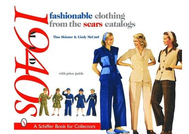 bokomslag Fashionable Clothing from the Sears Catalogs