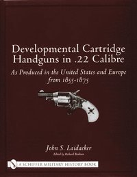 bokomslag Developmental Cartridge Handguns in .22 Calibre