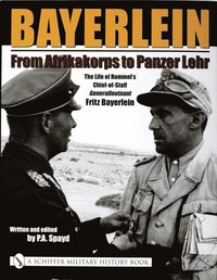 bokomslag Bayerlein: From Afrikakorps to Panzer Lehr