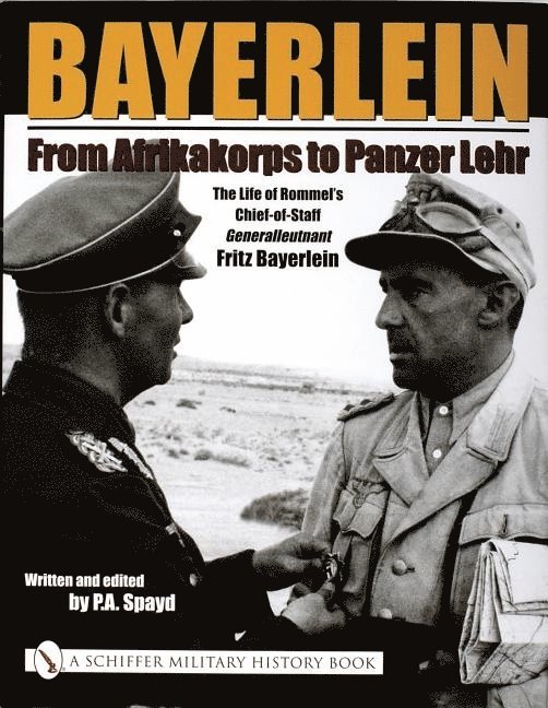 Bayerlein: From Afrikakorps to Panzer Lehr 1