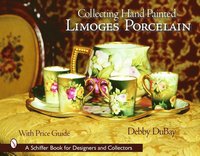 bokomslag Collecting Hand Painted Limoges Porcelain