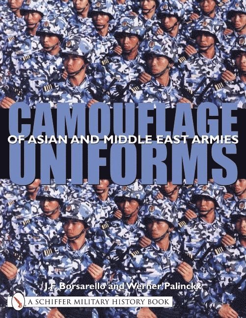 Camouflage Uniforms of Asian and Middle Eastern Armies 1