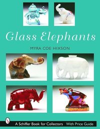 bokomslag Glass Elephants