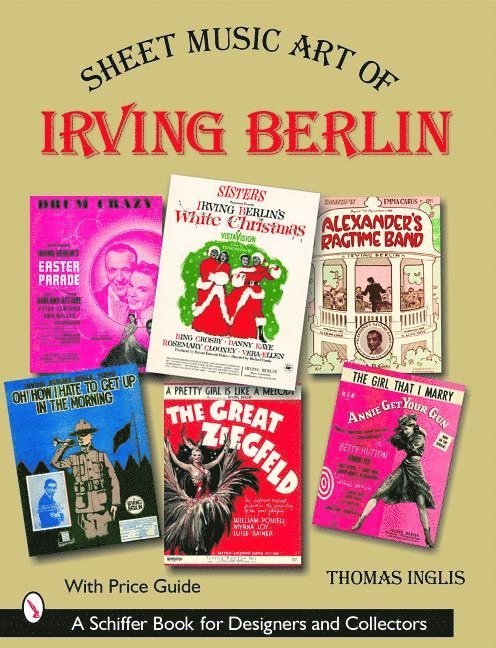 Sheet Music Art of Irving Berlin 1