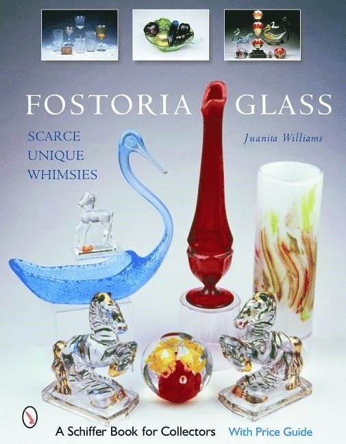 Juanita L. Williams, Juanita L. Williams, Juanita L Williams - Fostoria Glass, Inbunden
