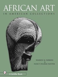 bokomslag African Art in American Collections