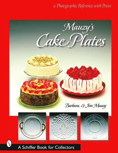 bokomslag Mauzy's Cake Plates