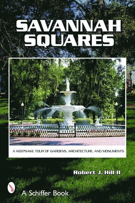 Robert J. Hill - Savannah Squares, Häftad