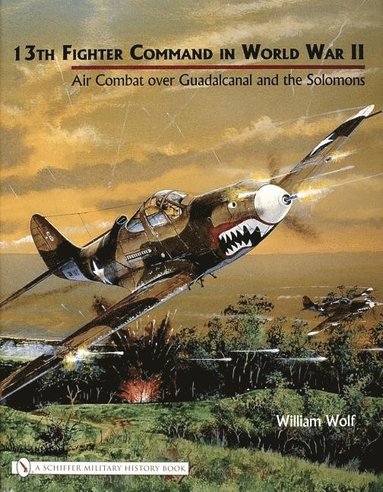 bokomslag 13th Fighter Command in World War II