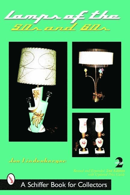 Jan Lindenberger, Jan Lindenberger - Lamps of the 50s & 60s, Häftad