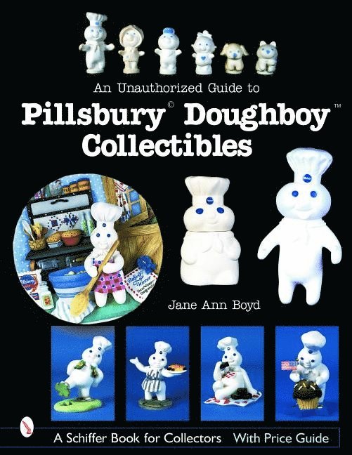 An Unauthorized Guide to Pillsbury Doughboy Collectibles 1