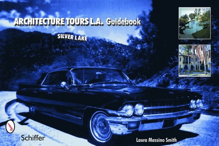 Architecture Tours L.A. Guidebook 1