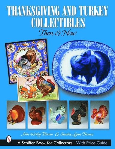 bokomslag Thanksgiving and Turkey Collectibles