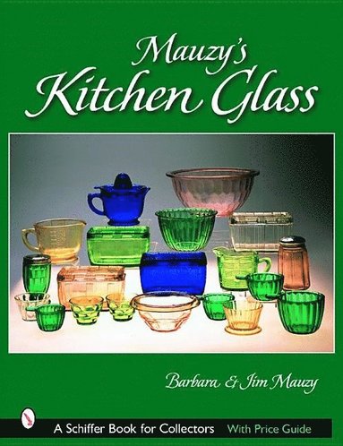 bokomslag Mauzy's Kitchen Glass