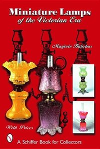 bokomslag Miniature Lamps of the Victorian Era
