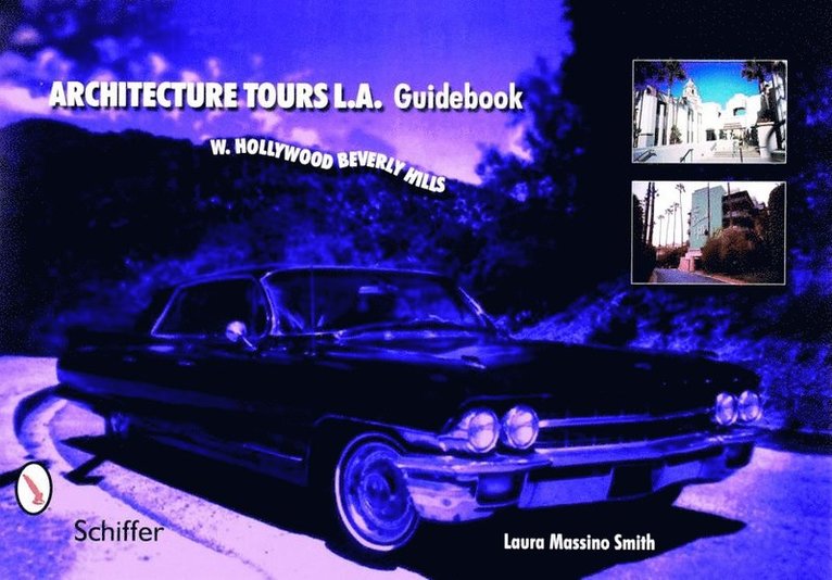 Architecture Tours L.A. Guidebook 1