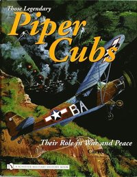bokomslag Those Legendary Piper Cubs