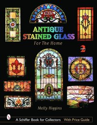bokomslag Antique Stained Glass for the Home