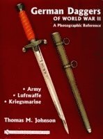 bokomslag German Daggers of  World War II - A Photographic Reference