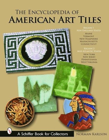 bokomslag Encyclopedia of American Art Tiles