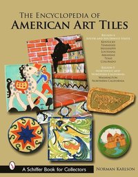 bokomslag Encyclopedia of American Art Tiles