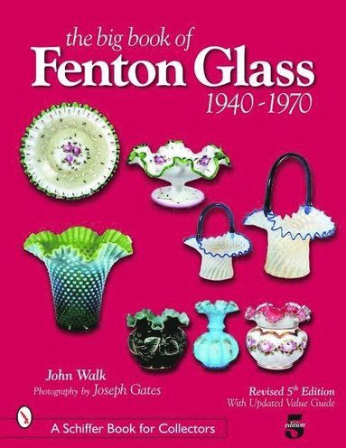 bokomslag The Big Book of Fenton Glass