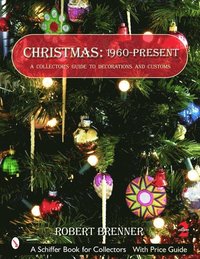 bokomslag Christmas 1960 to the Present