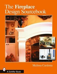 bokomslag The Fireplace Design Sourcebook