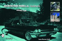 bokomslag Architecture Tours L.A. Guidebook