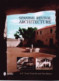 bokomslag Spanish Revival Architecture