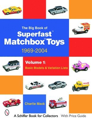 bokomslag The Big Book of Matchbox Superfast Toys: 1969-2004