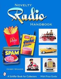 bokomslag Novelty Radio Handbook and Price Guide